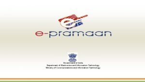 Government of India Department of Electronics and Information