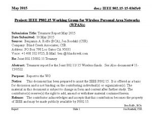 May 2015 doc IEEE 802 15 15 0365