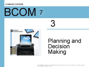 LEHMAN DUFRENE BCOM 7 3 Planning and Decision