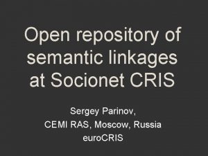 Open repository of semantic linkages at Socionet CRIS