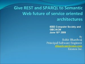 Give REST and SPARQL to Semantic Web future
