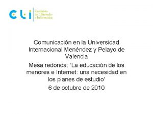 Comunicacin en la Universidad Internacional Menndez y Pelayo