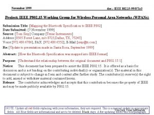 November 1999 doc IEEE 802 15 99071 r