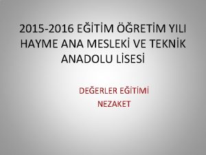 2015 2016 ETM RETM YILI HAYME ANA MESLEK