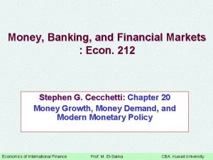 Money Banking and Financial Markets Econ 212 Stephen