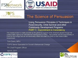 The Science of Persuasion Using Persuasion Principles Techniques
