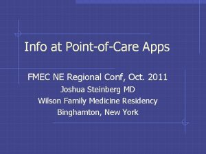 Info at PointofCare Apps FMEC NE Regional Conf