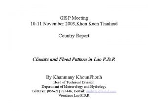 GISP Meeting 10 11 November 2003 Khon Kaen