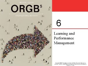 6 Learning and Performance Management Copyright 2017 Cengage
