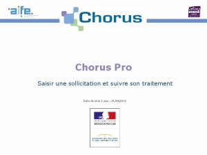 Chorus Pro Saisir une sollicitation et suivre son