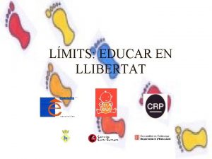 LMITS EDUCAR EN LLIBERTAT 1 TREBALL COOPERATIU ESCOLA