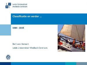 Classificatie en verder 1984 2015 Bert van Hemert