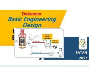 Dokumen Basic Engineering Design Reaktor Daya Eksperimental BATAN