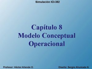 Captulo 8 Modelo Conceptual Operacional Para Modelar se