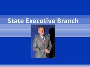 State Executive Branch Preview Activity What is the