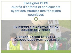 Enseigner lEPS auprs denfants et adolescents ayant des