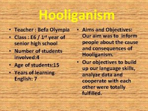 Hooliganism Teacher Befa Olympia Class E 6 1