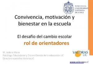 Convivencia motivacin y bienestar en la escuela El