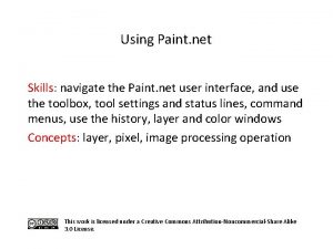 Using Paint net Skills navigate the Paint net