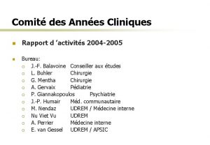 Comit des Annes Cliniques n n Rapport d