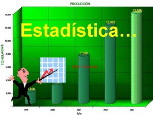 Estadstica Melo Fernndez Definicin de Estadstica Ciencia que