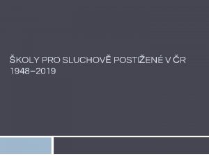 KOLY PRO SLUCHOV POSTIEN V R 1948 2019