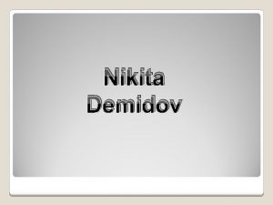 Nikita Demidov The founder of the Demidov family