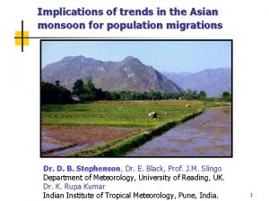 Implications of trends in the Asian monsoon for