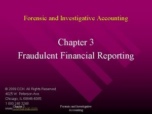 Forensic and Investigative Accounting Chapter 3 Fraudulent Financial