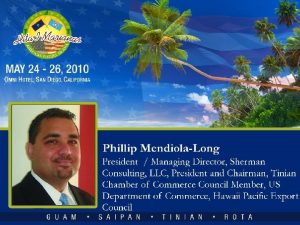 DOING BUSINESS IN THE MARIANAS NETWORKING COSTS AND