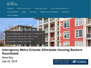 Contact Interagency Metro Orlando Affordable Housing Bankers Roundtable