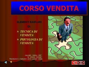 CORSO VENDITA ELEMENTI BASILARI DI TECNICA DI VENDITA