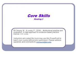 Core Skills Meeting 2 Cheung M Leung P