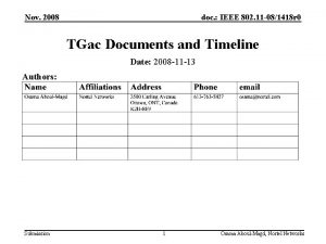 Nov 2008 doc IEEE 802 11 081418 r