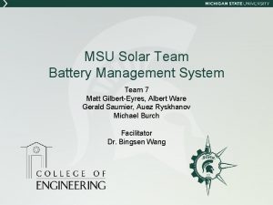 MSU Solar Team Battery Management System Team 7