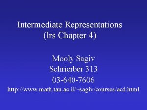 Intermediate Representations Irs Chapter 4 Mooly Sagiv Schrierber