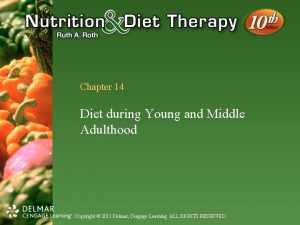 Chapter 14 Diet during Young and Middle Adulthood