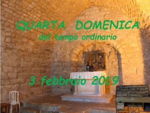 QUARTA DOMENICA del tempo ordinario 3 febbraio 2019