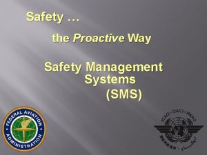 Safety the Proactive Way Safety Management Systems SMS