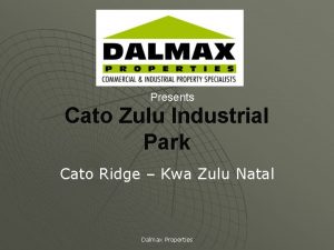 Cato zulu industrial park