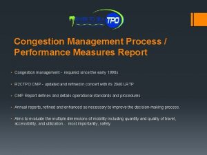 Congestion Management Process Performance Measures Report Congestion management