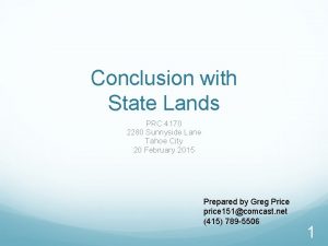 Conclusion with State Lands PRC 4170 2280 Sunnyside