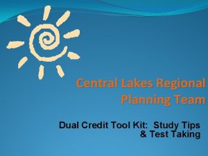 Central Lakes Regional Planning Team Dual Credit Tool