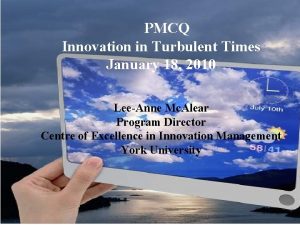 PMCQ Innovation in Turbulent Times Virox Technologies Future