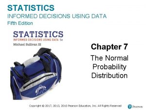 STATISTICS INFORMED DECISIONS USING DATA Fifth Edition Chapter