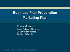 Business Plan Preparation Marketing Plan Frank Moyes Leeds