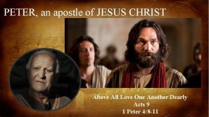 PETER an apostle of JESUS CHRIST Above All