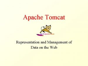 Apache Tomcat Representation and Management of Data on