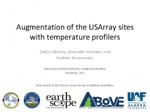 Augmentation of the USArray sites with temperature profilers