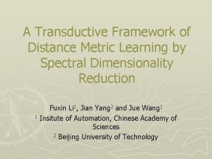 A Transductive Framework of Distance Metric Learning by